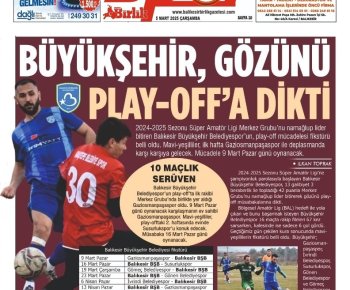 BİRLİK GAZETESİ - 05 MART 2025